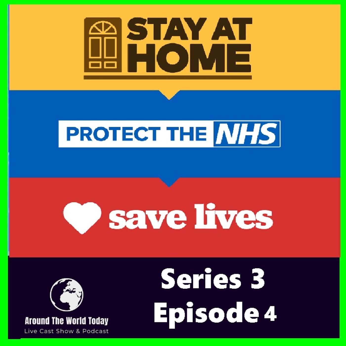 Around the World Today Series 3 Episode 4 - April 2020 and the world is Locked down episode artwork