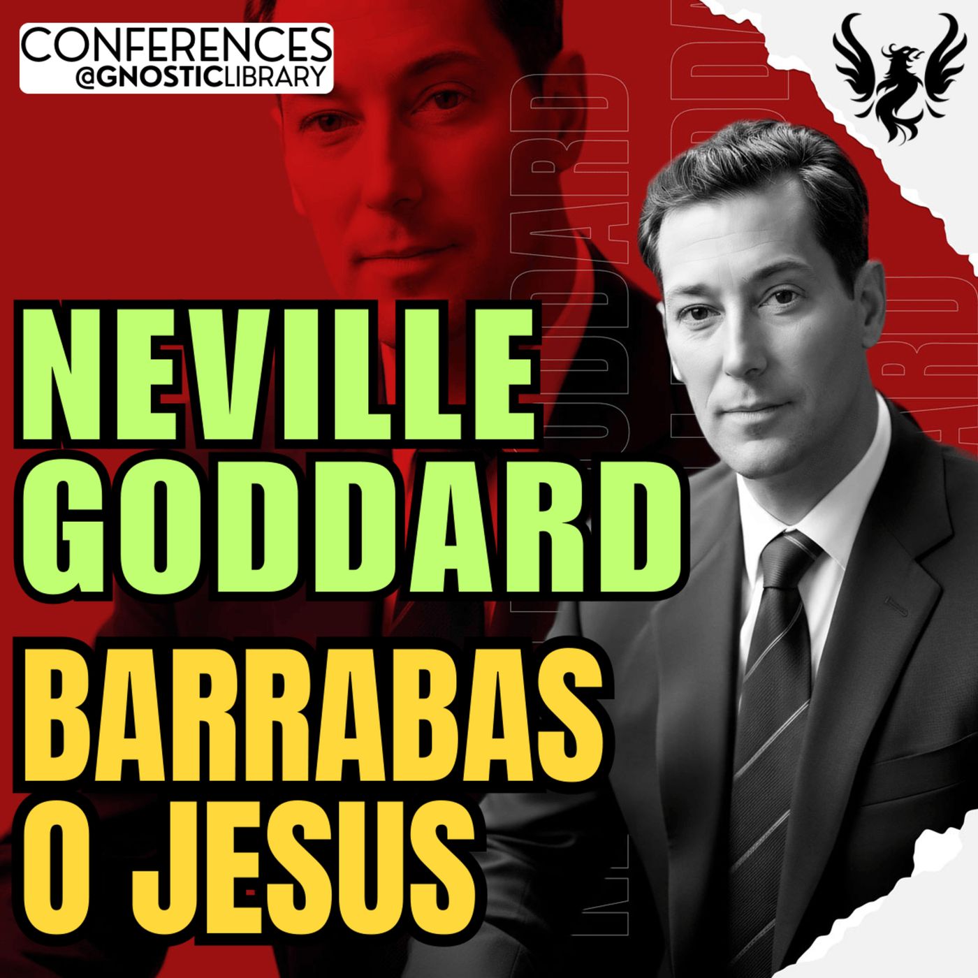 NEVILLE GODDARD ❯ Barrabas o Jesus 🔥 Full Conference Audio 💫 The Law of Assumption