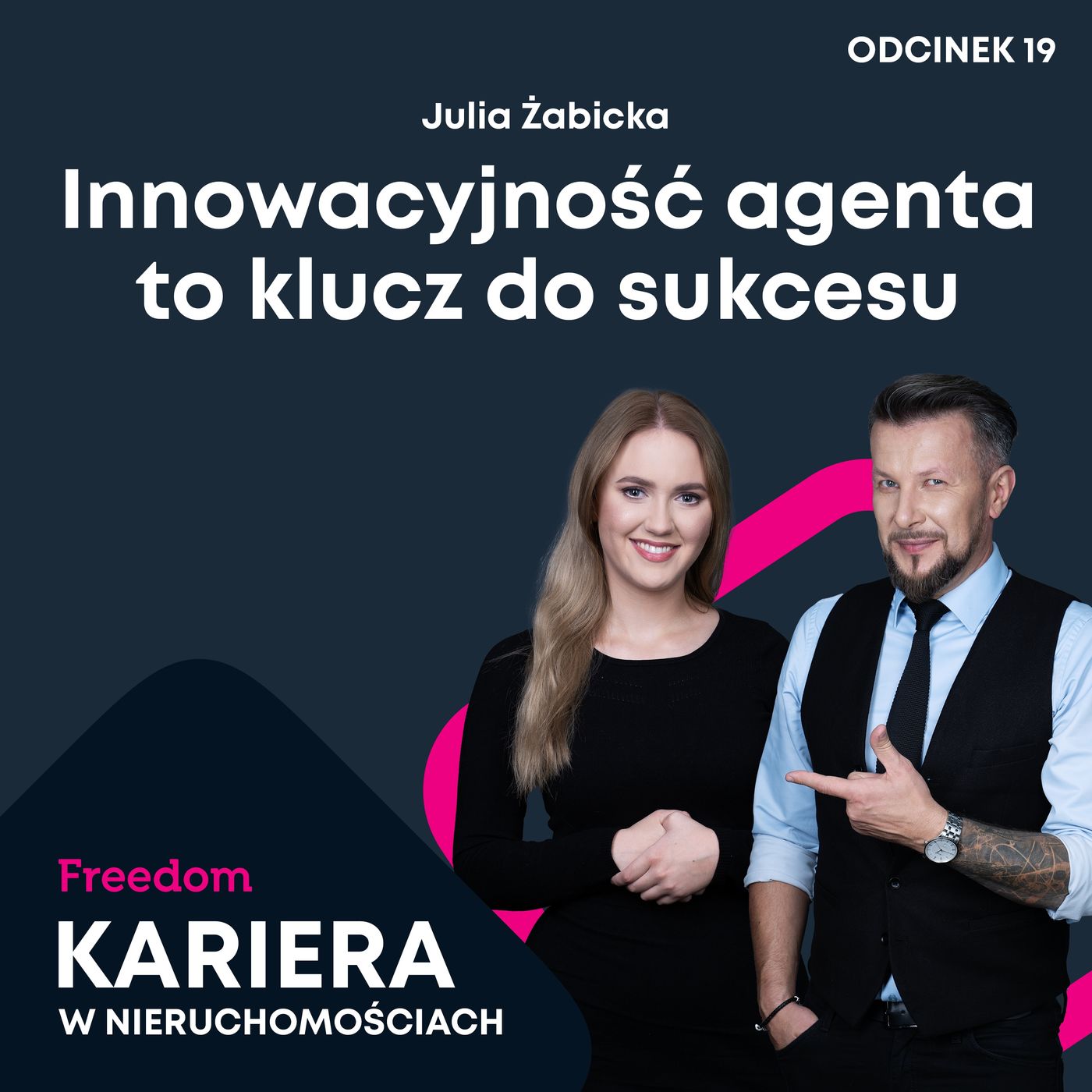 Freedom Podcast - Kariera w Nieruchomościach
