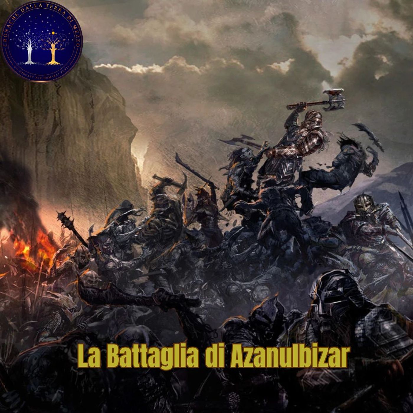 La Battaglia di Azanulbizar: Terza Era (2759 - 2864 T.E.)