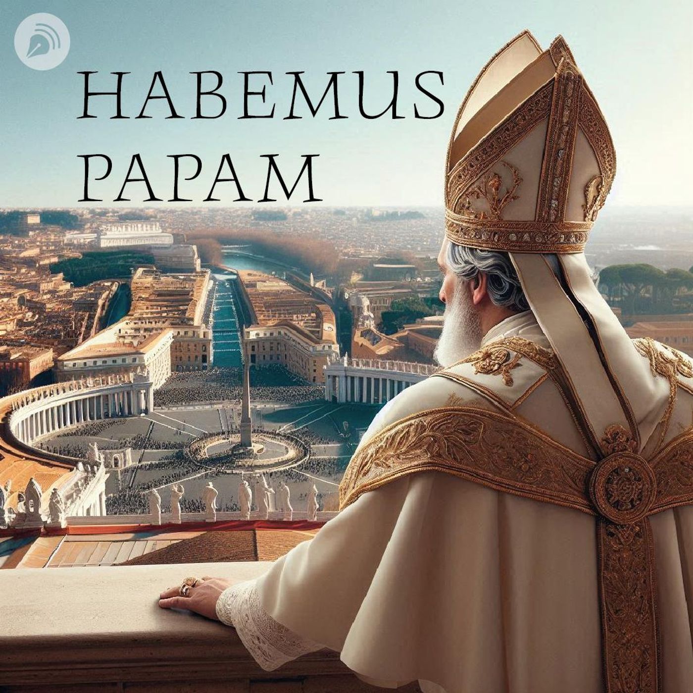 HABEMUS PAPAM podcast artwork