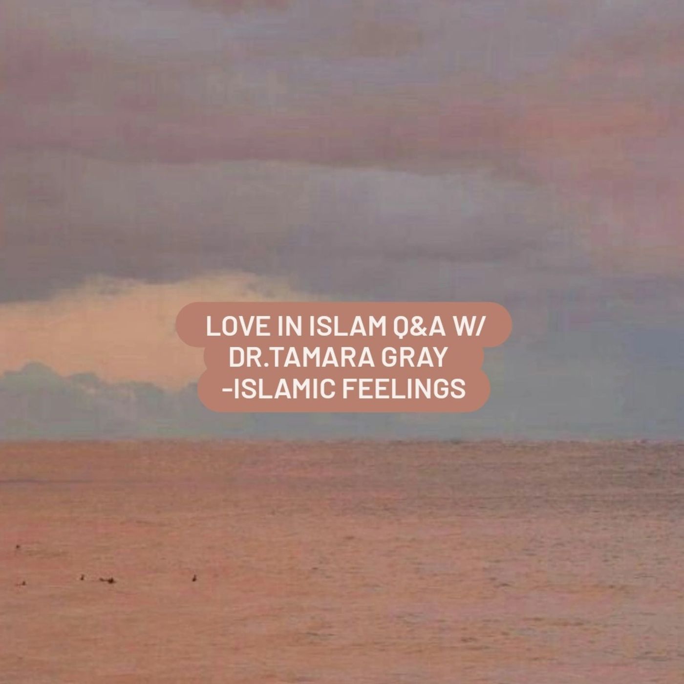 Islamic Feelings ♡