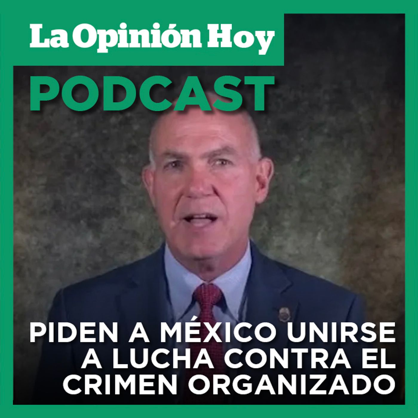 Exdirector de la DEA invitó a Sheinbaum a sumarse contra el narcoterrorismo.