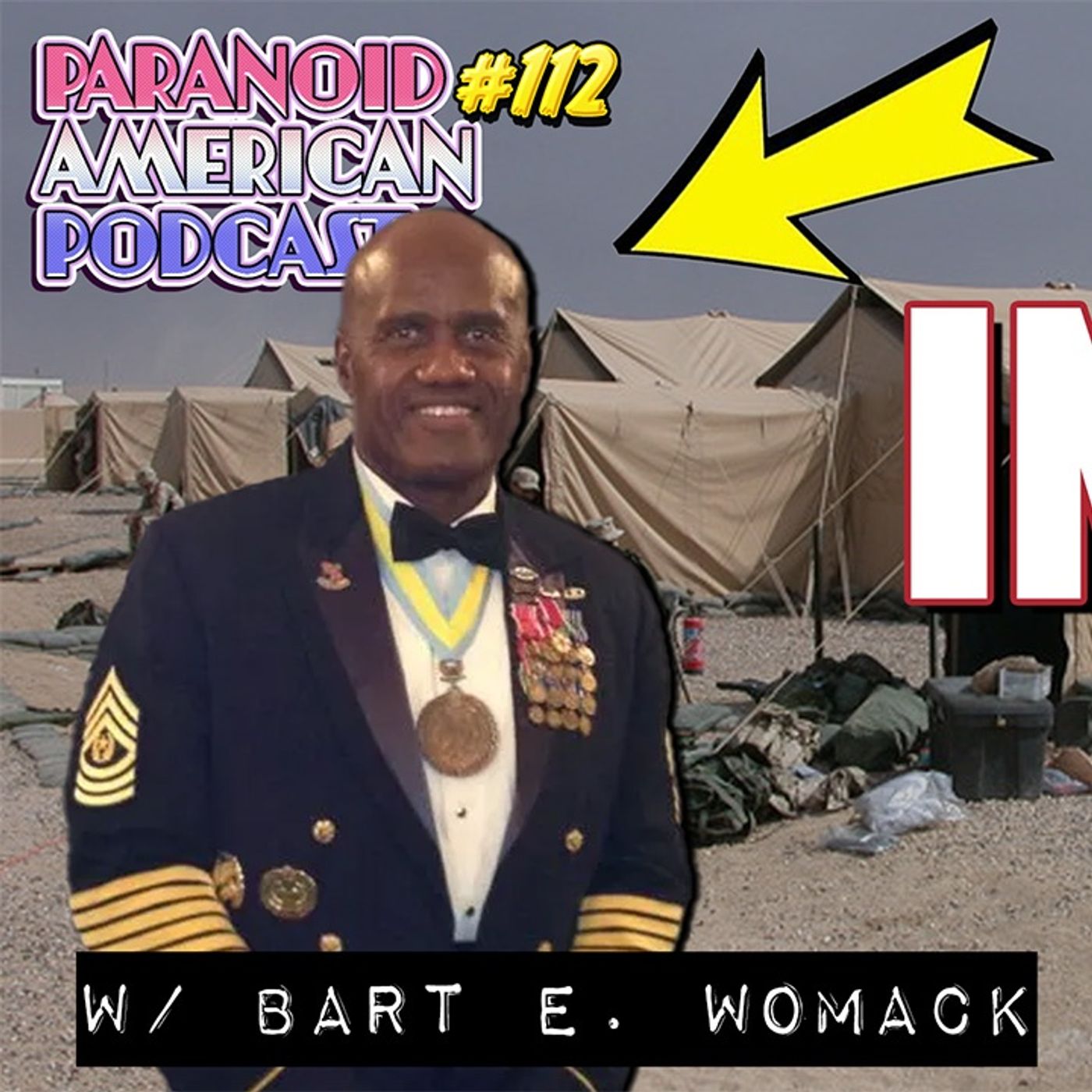 Inside Jobs and Embedded Enemies w/ Command Sergeant Major Bart E.  Womack (retired)