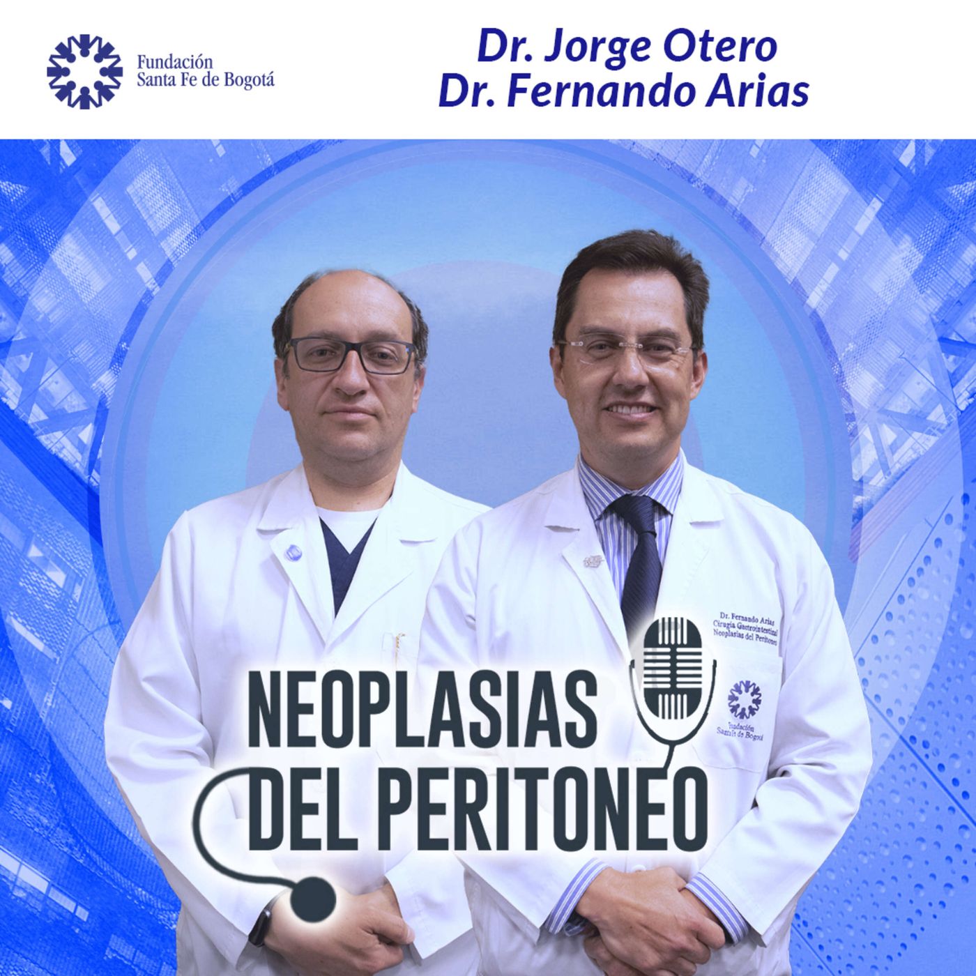 #62 Cuando el cáncer afecta el peritoneo. Doctores Jorge Otero y Fernando Arias episode artwork