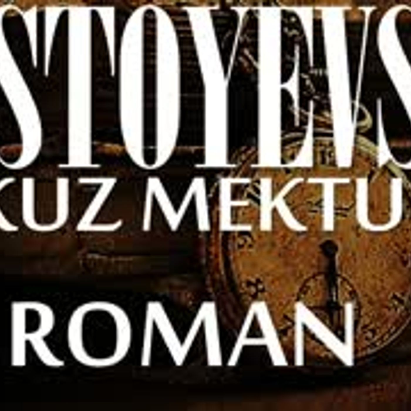 Dokuz mektupta bir roman  DOSTOYEVSKİ sesli kitap tek parça