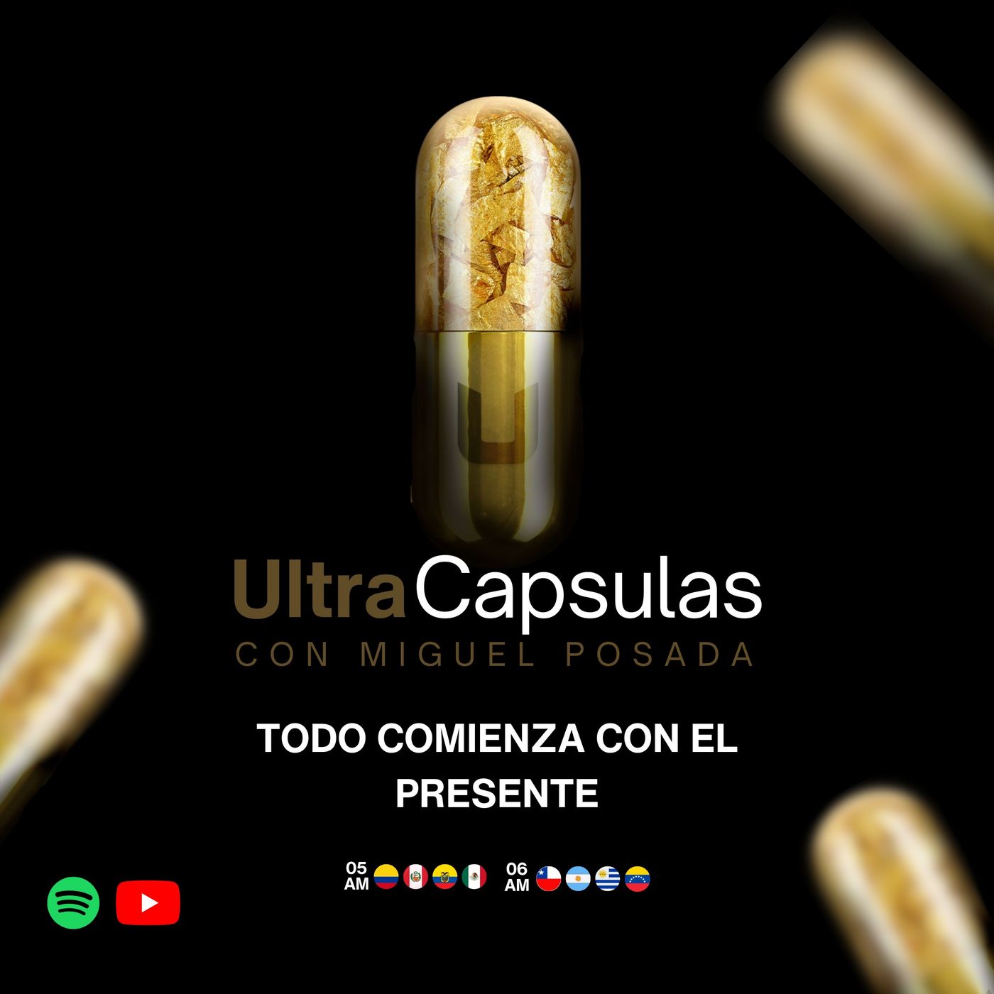 ULTRA CÁPSULAS - Todo comienza con el presente