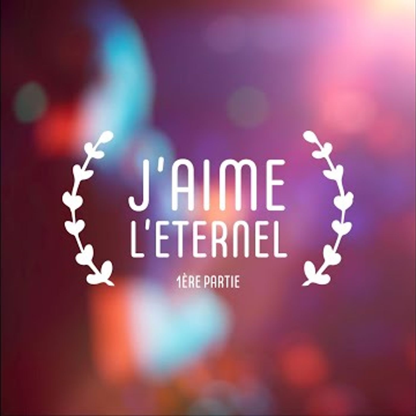 Eglise Le Chemin - J'aime l'Eternel #1 (Psaume 116)