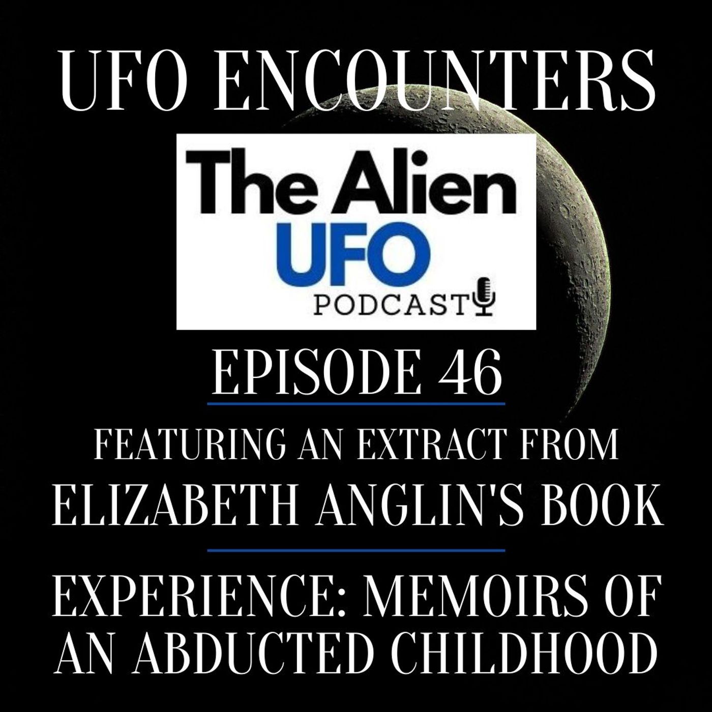 UFO Encounters Ep46 | Mass UFO Sighting at School