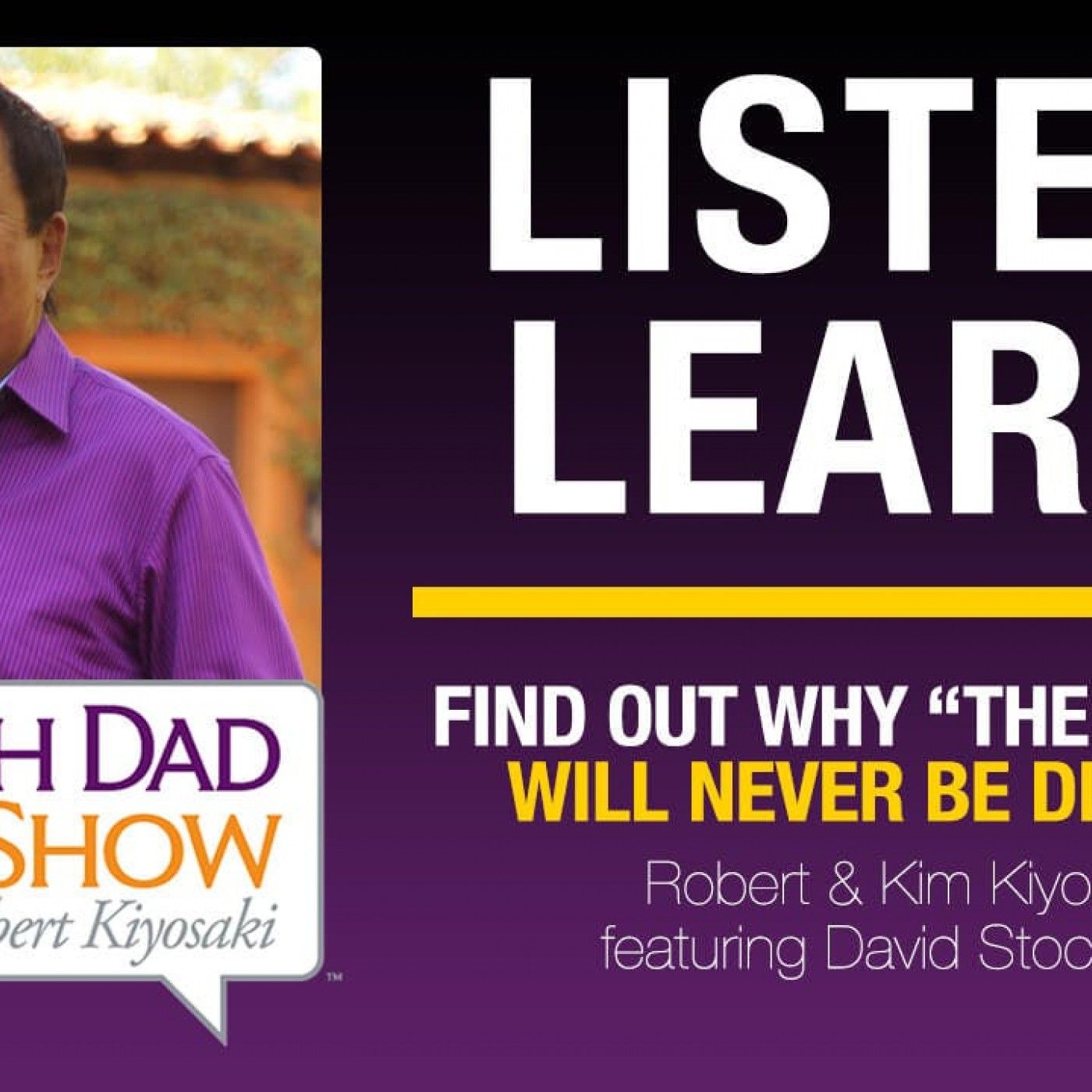 FIND OUT WHY “THE SWAMP” WILL NEVER BE DRAINED—Robert & Kim Kiyosaki featuring David Stockman