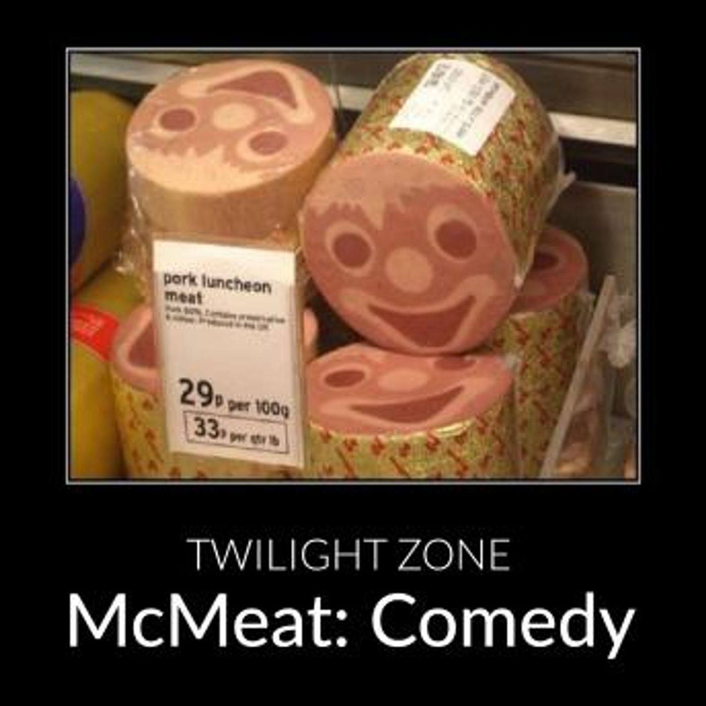 McMeat: Comedy by Twilight Zone episode artwork