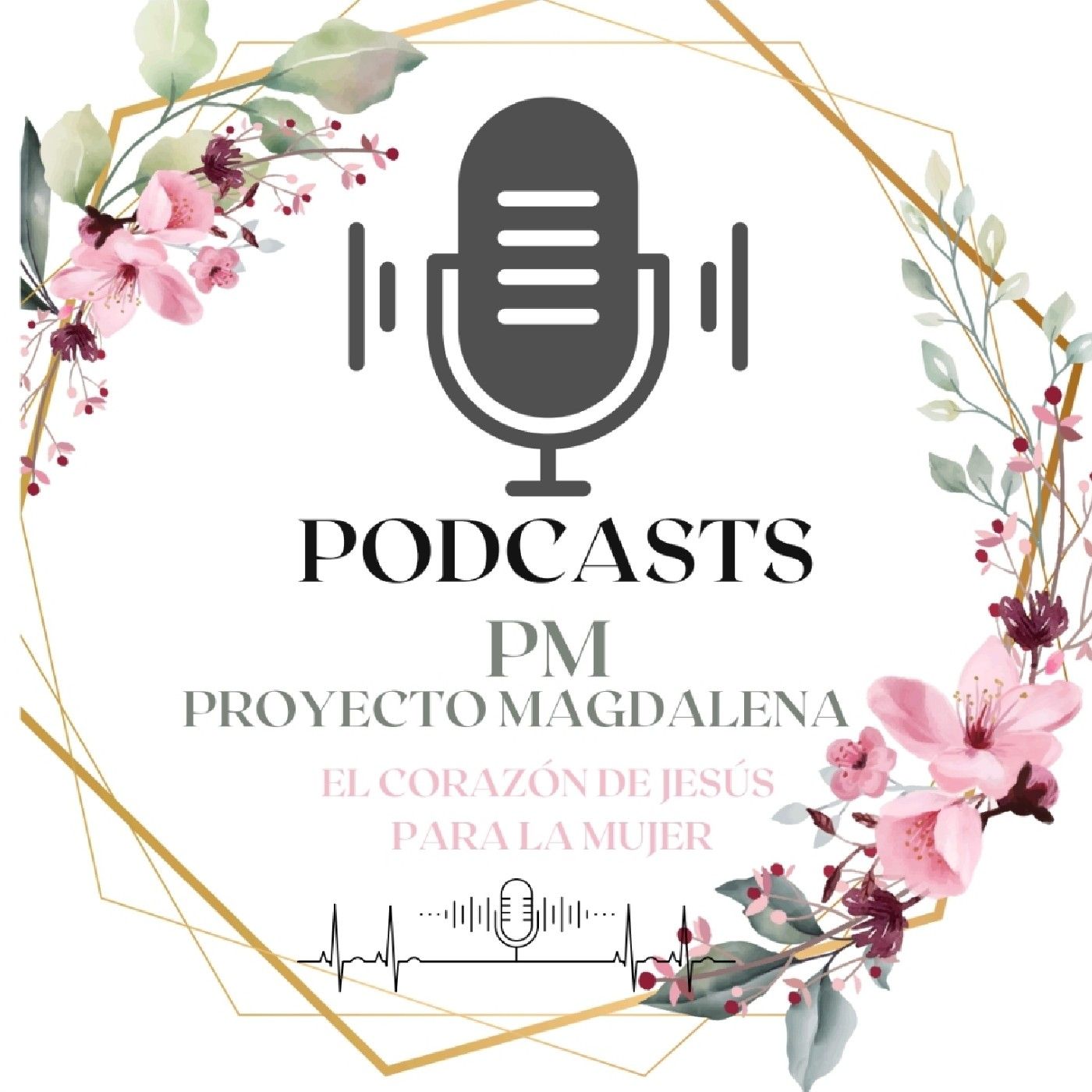 "El Corazón de Jesús Para la Mujer " podcast artwork
