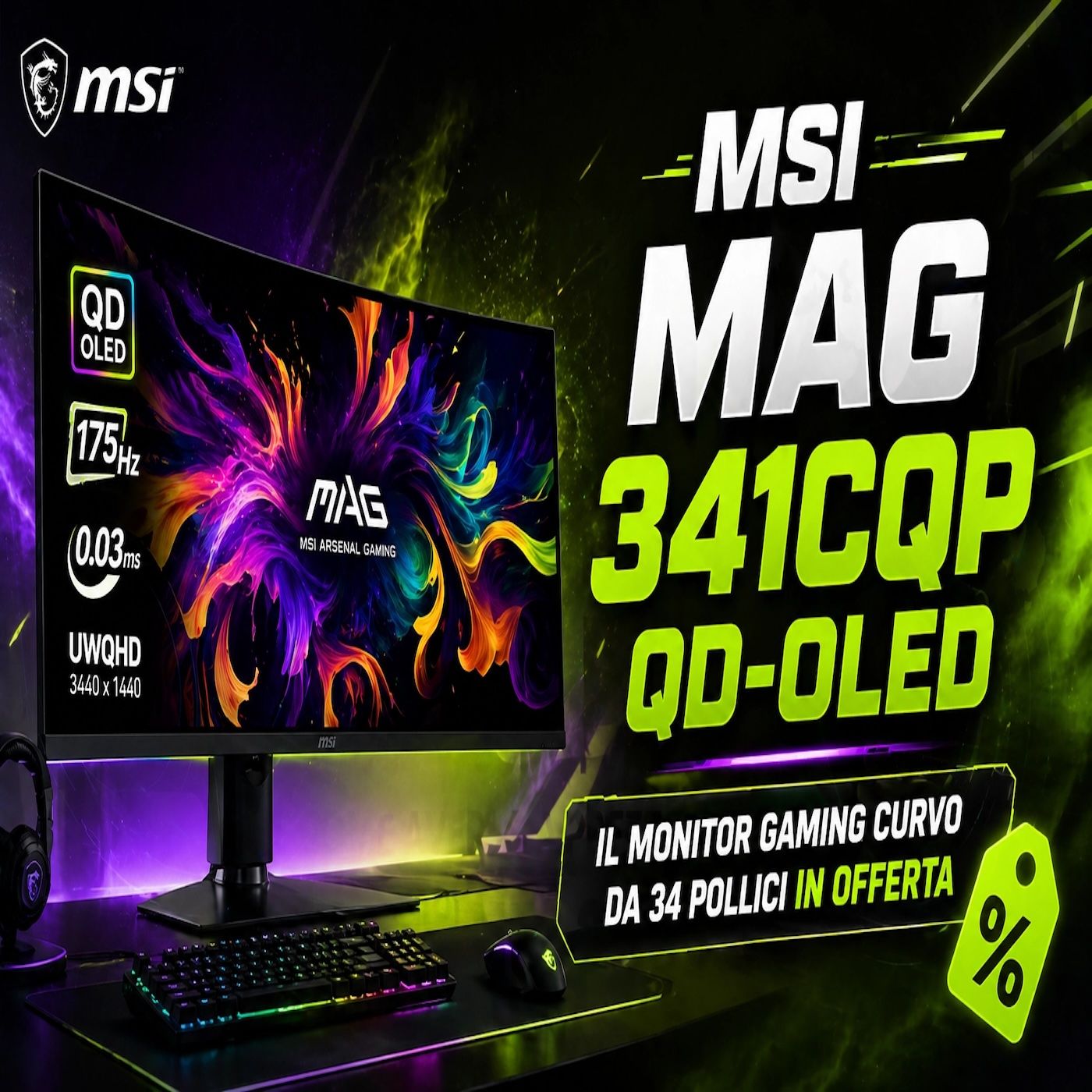 MSI MAG 341CQP QD-OLED- monitor gaming curvo 34" in offerta a 649€ episode artwork