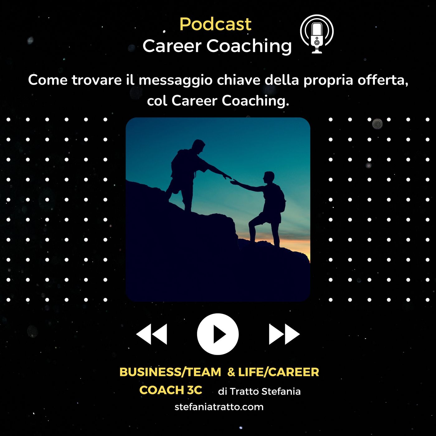 Come trovare il messaggio chiave della propria offerta, col Career Coaching?