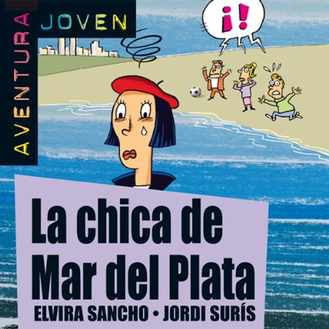 Aventura Joven: La chica de Mar del Plata [The Girl from Mar del Plata] Audio Libro episode artwork