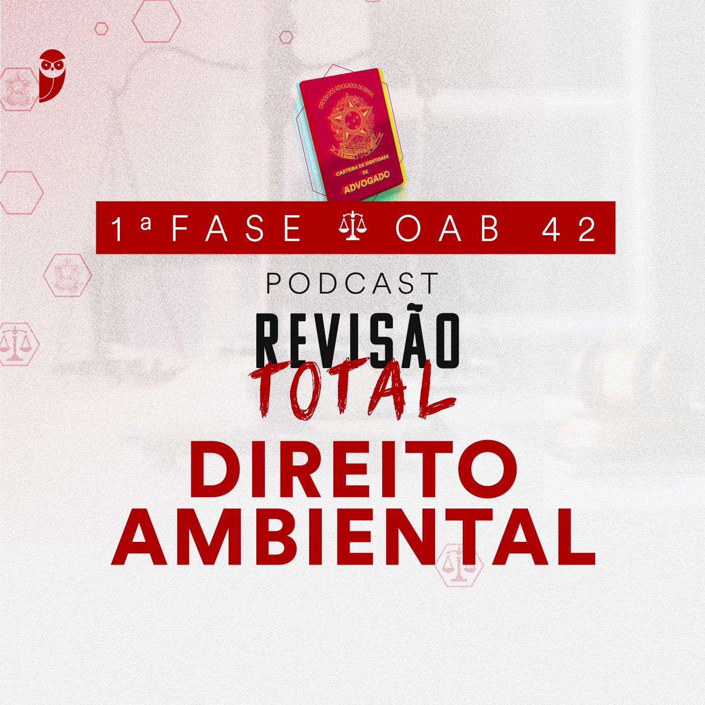 Direito Ambiental: Revisão Total: Estratégia OAB podcast artwork