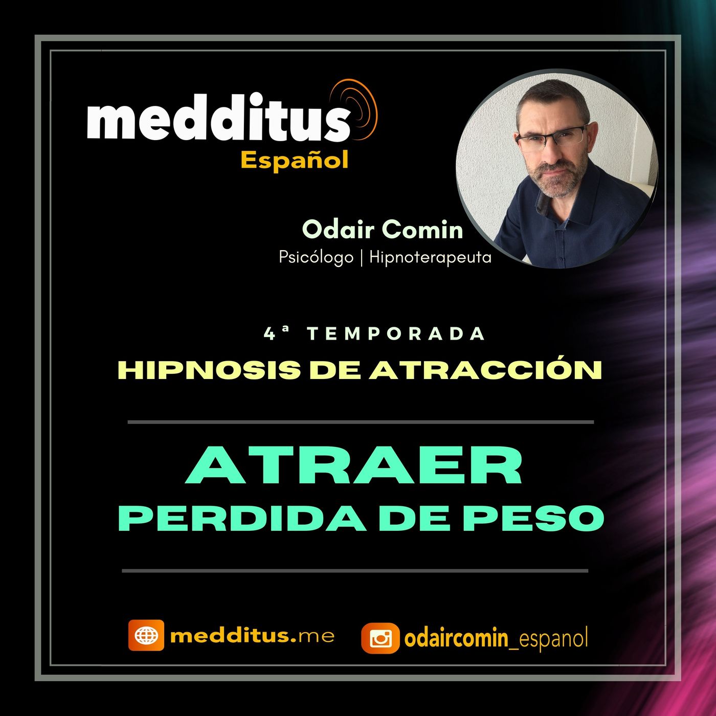 #109 Hipnosis para Atraer Pérdida de Peso | Hipnosis de Atracción | Odair Comin