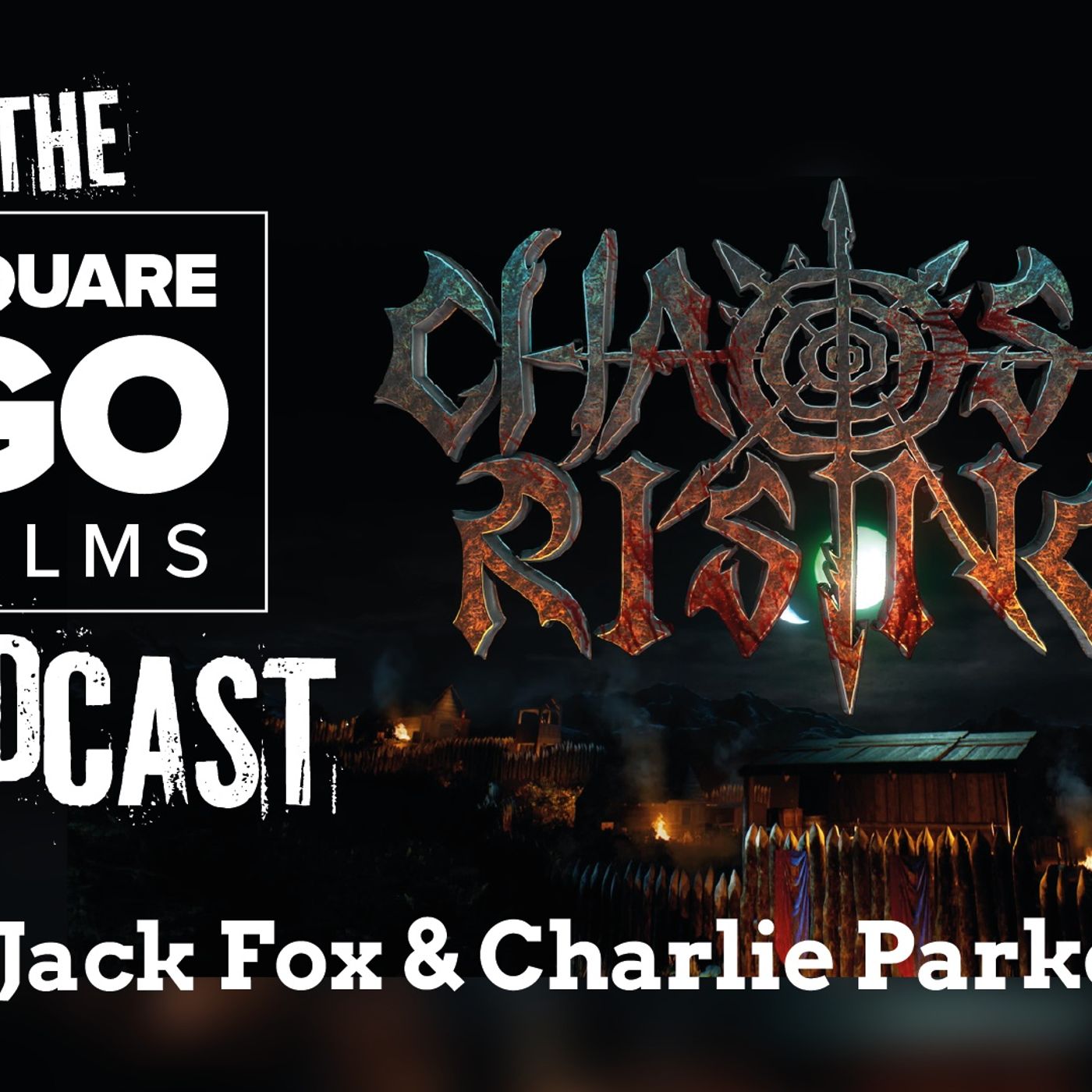 The Square Go Films podcast #12 - Jack Fox & Charlie Parker (writer/directors)