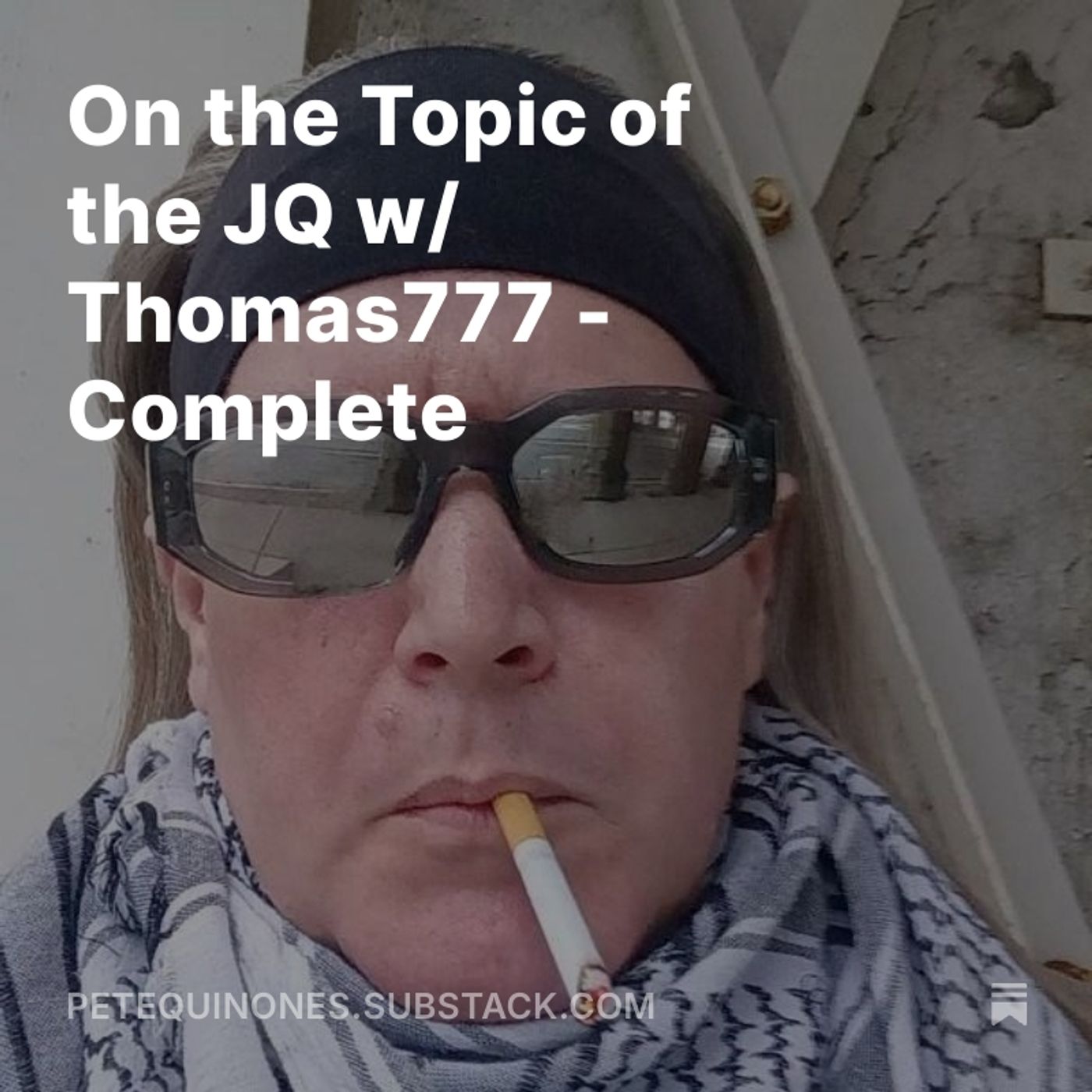 On the Topic of the JQ w/ Thomas777 - Complete