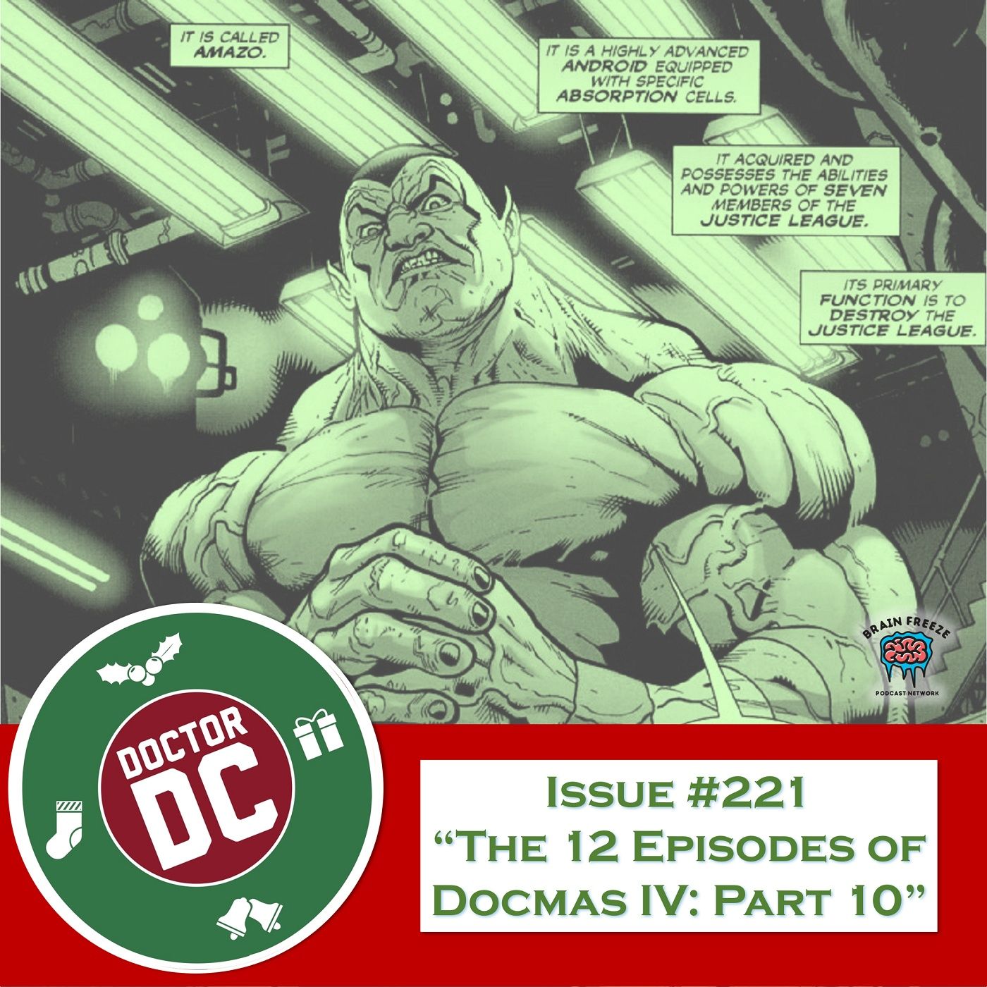 Issue #221 - “The 12 Episodes of DocMas IV: Part 10" episode artwork