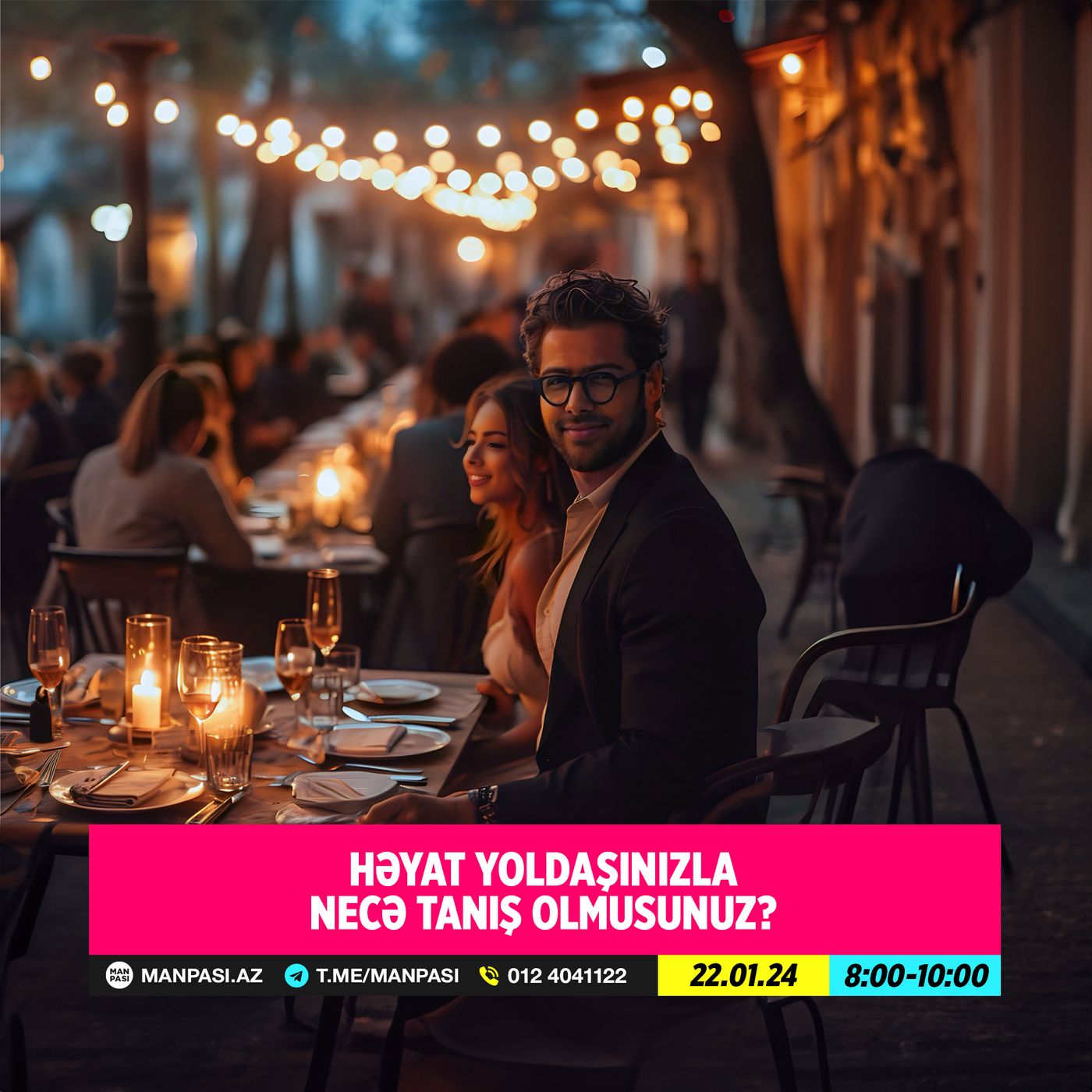 Həyat yoldaşınızla necə tanış olmusunuz? 22.01.2024