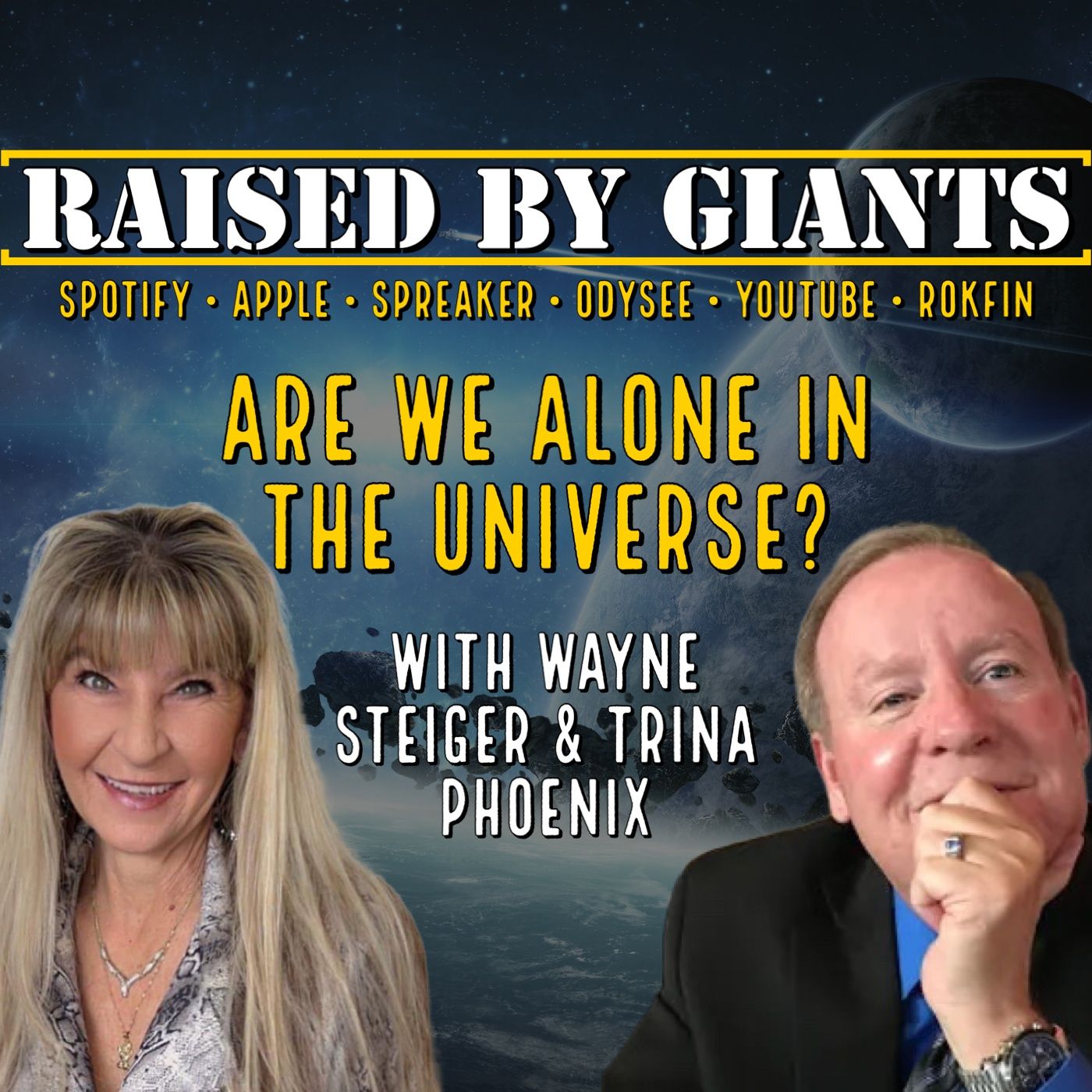 Are We Alone In The Universe? with Wayne Steiger & Trina Phoenix