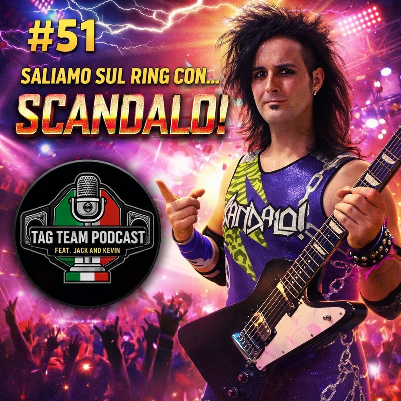 Tag Team Podcast #61 Saliamo sul ring con Scandalo! episode artwork