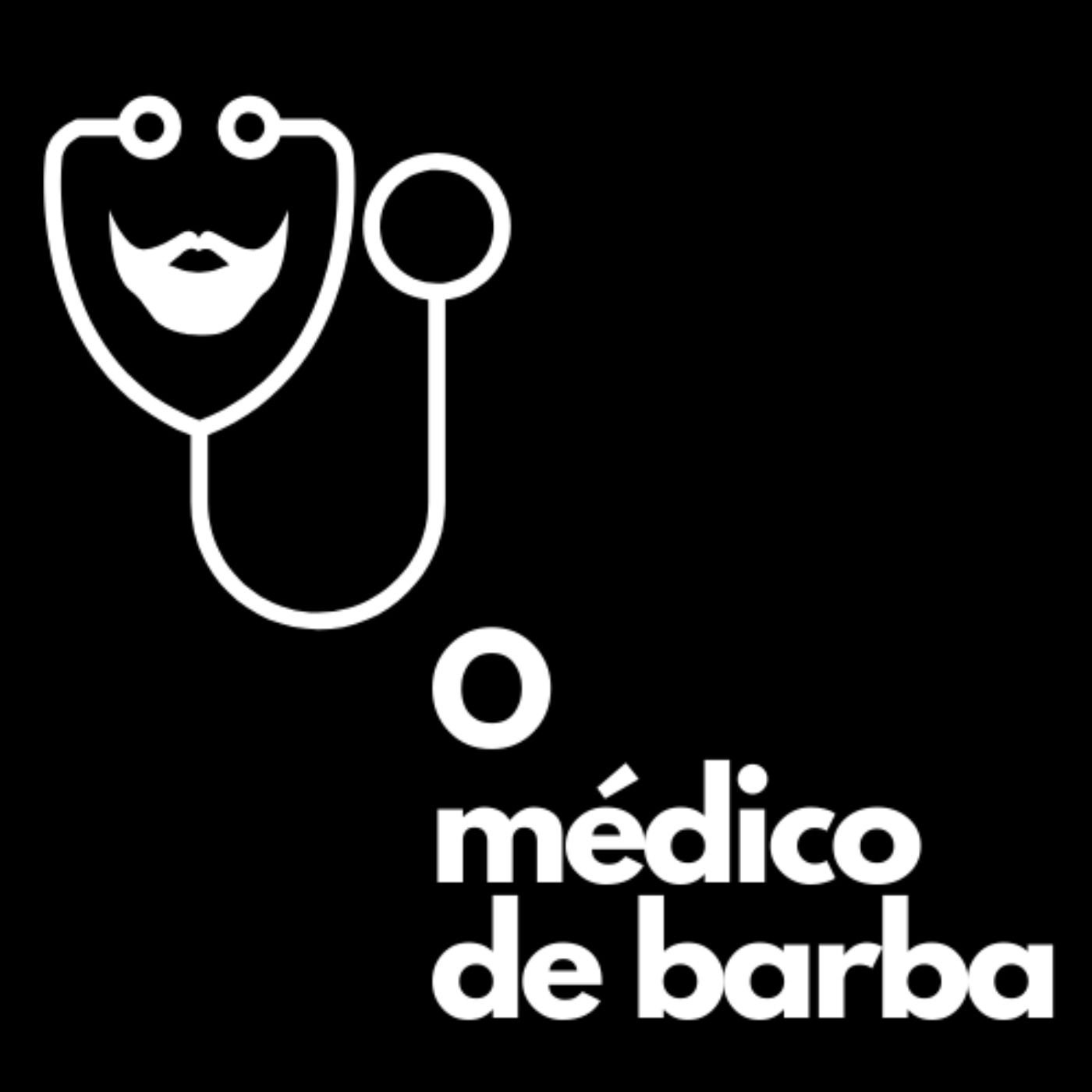 O Médico de Barba