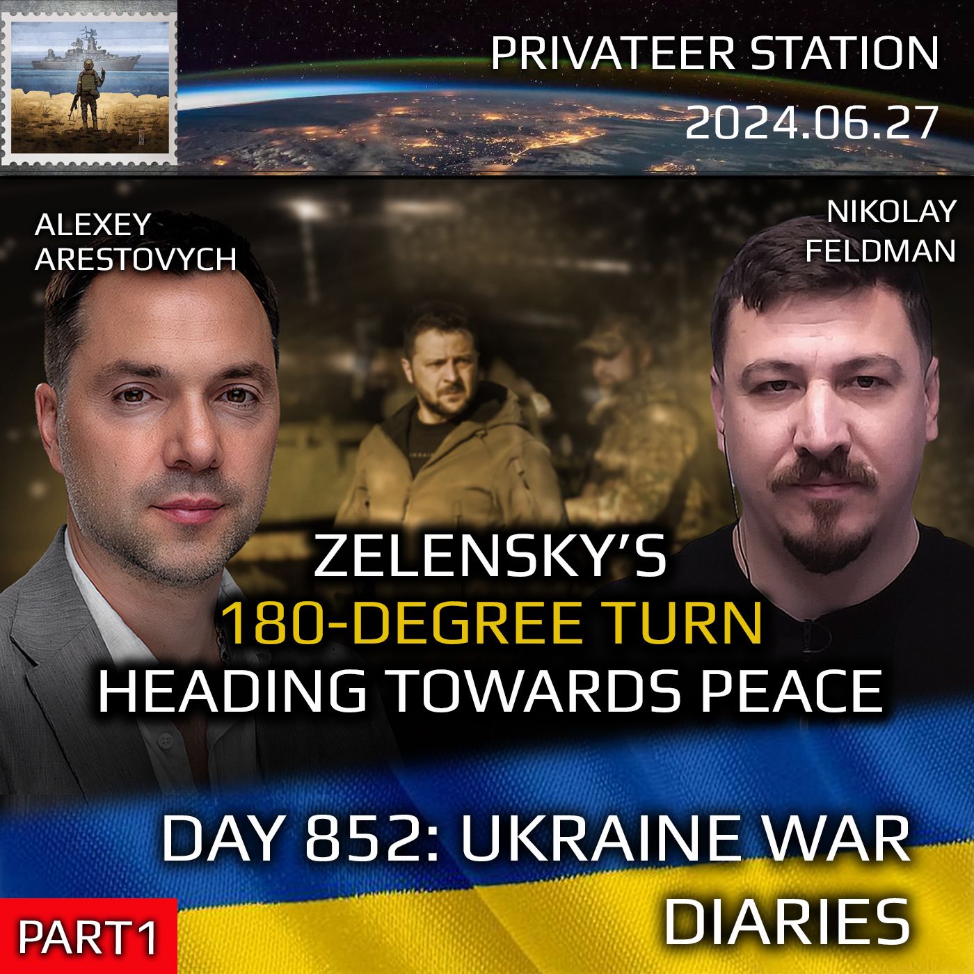 cover of episode War in Ukraine, Analytics. Day 859(part1): Zelensky's 180 degree turn. Heading Towards Peace. Arestovych, Feldman