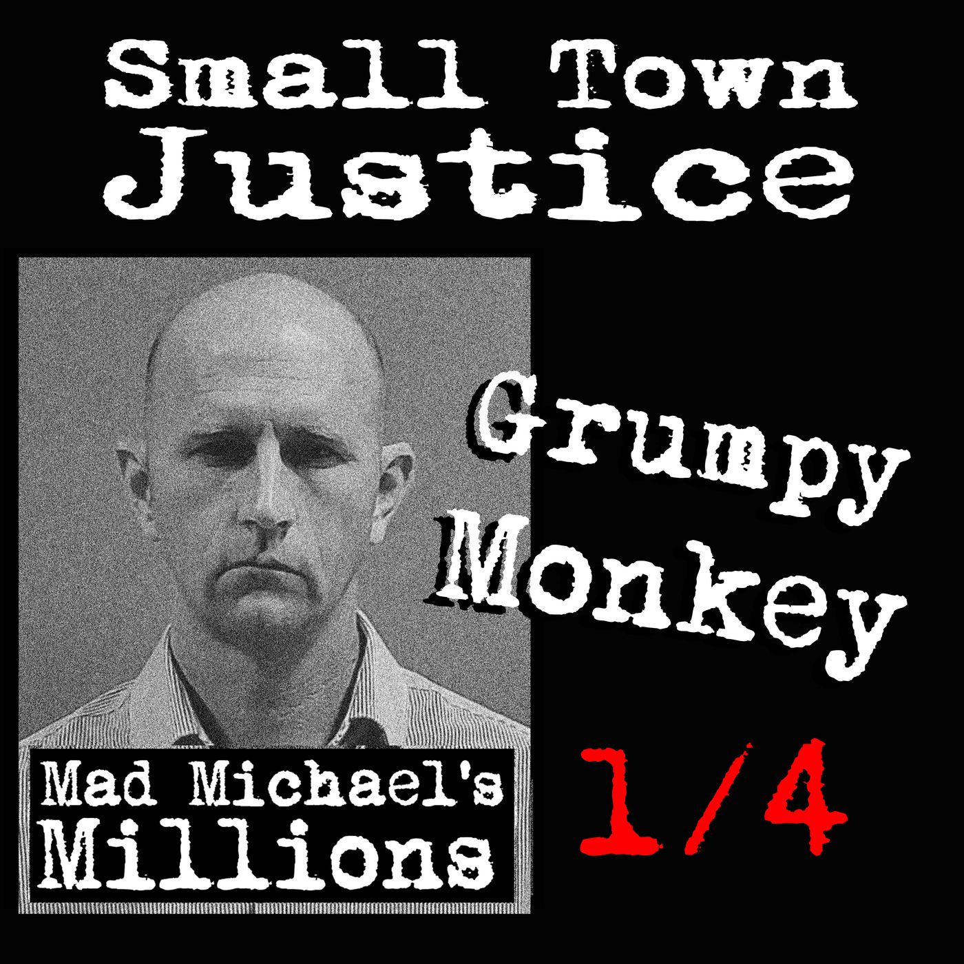 Small Town Justice