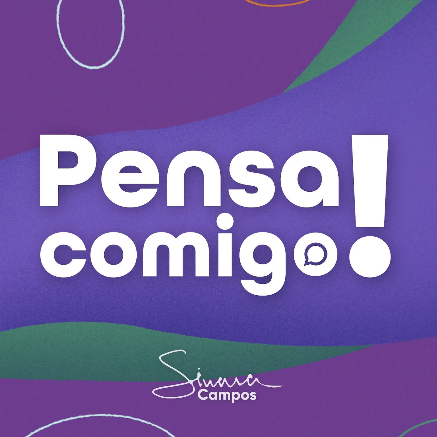 Sinara Campos - Pensa Comigo