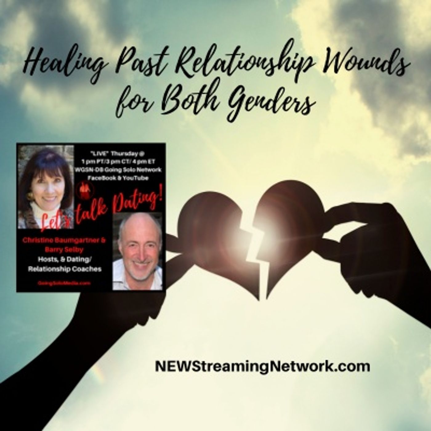 Healing Past Relationship Wounds for Both Genders