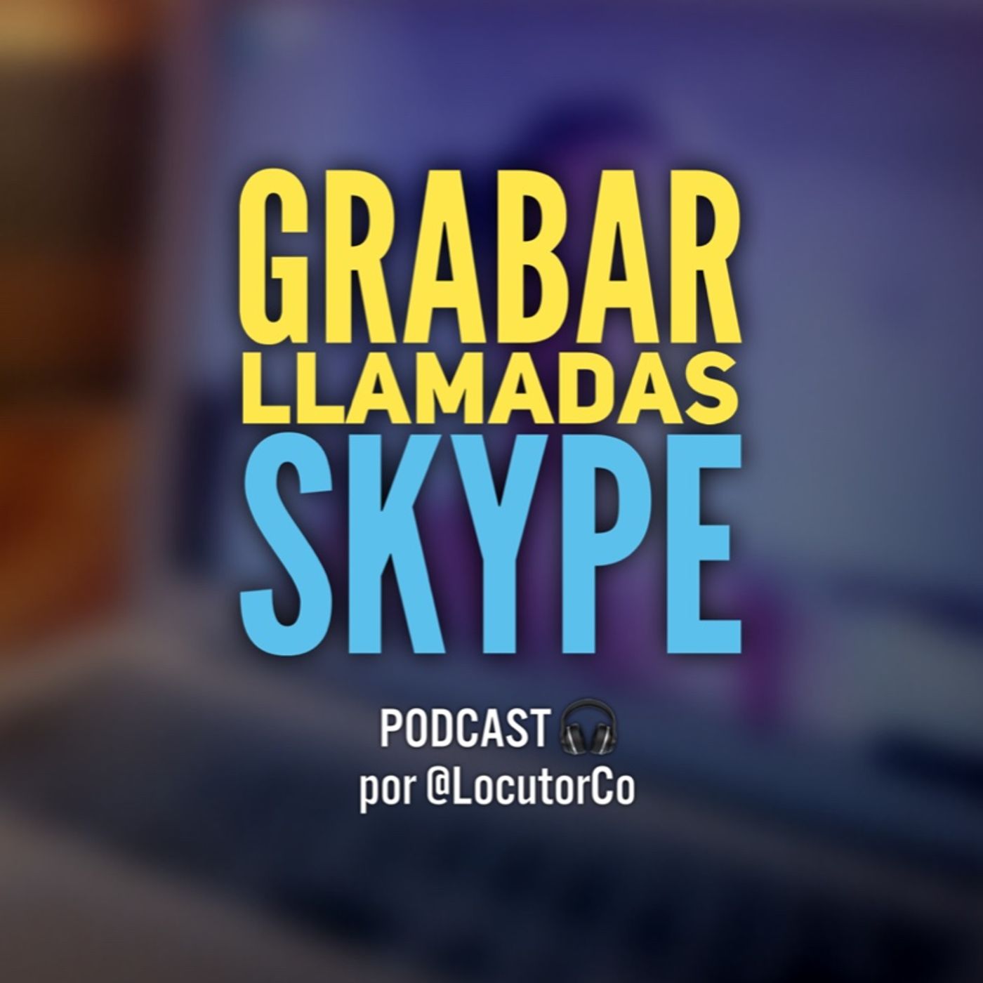 Skype y su promesa de grabación de llamadas