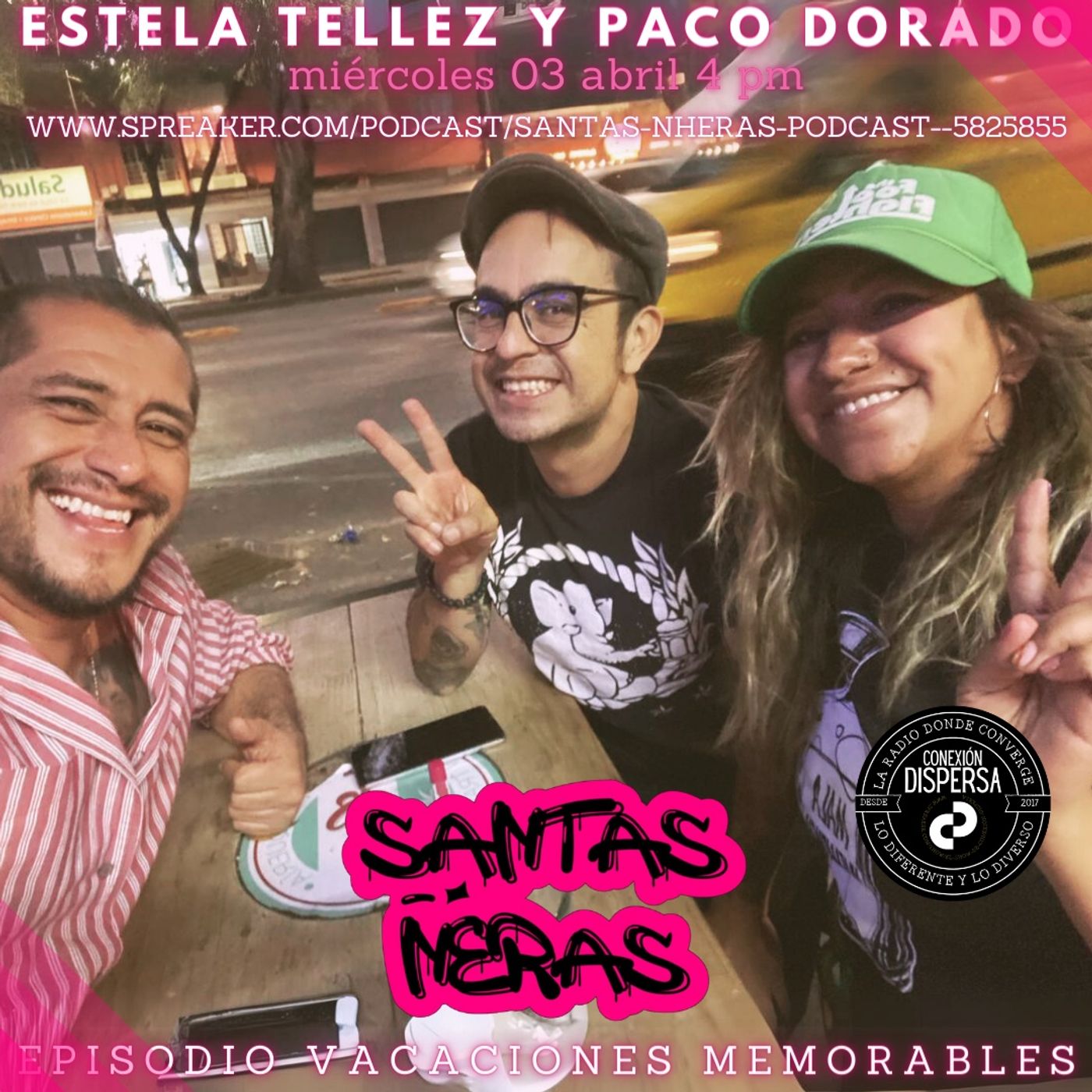 Santas Ñeras ep 72 Vacaciones Memorables episode artwork
