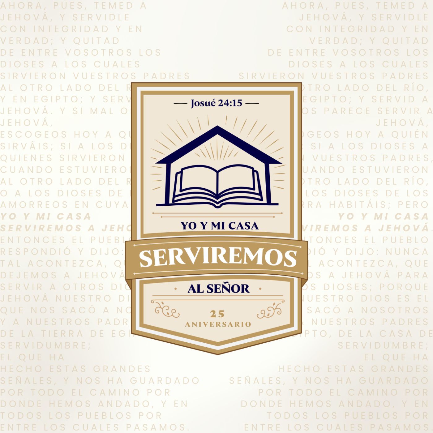 Yo y Mi Casa Serviremos al Señor - Josué 24:15 episode artwork