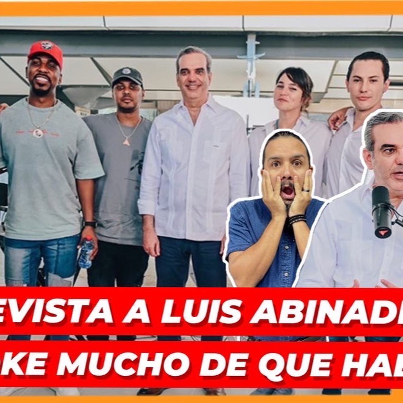 DANDO MUCHO DE QUE HABLAR ENTREVISTA DE ALOFOKE  LUIS ABINADER episode artwork