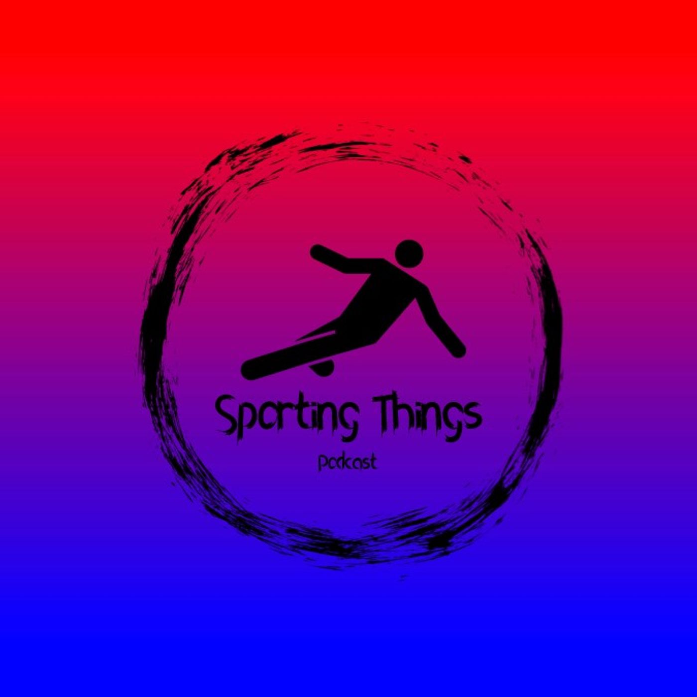 Sporting Things Podcast
