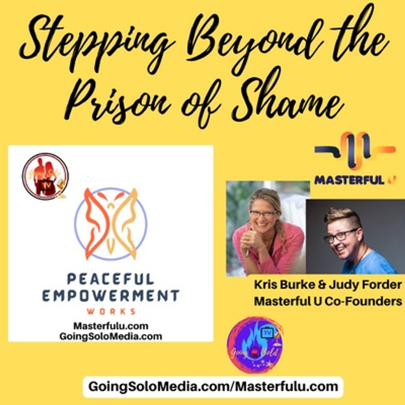 Stepping Beyond the Prison of Shame