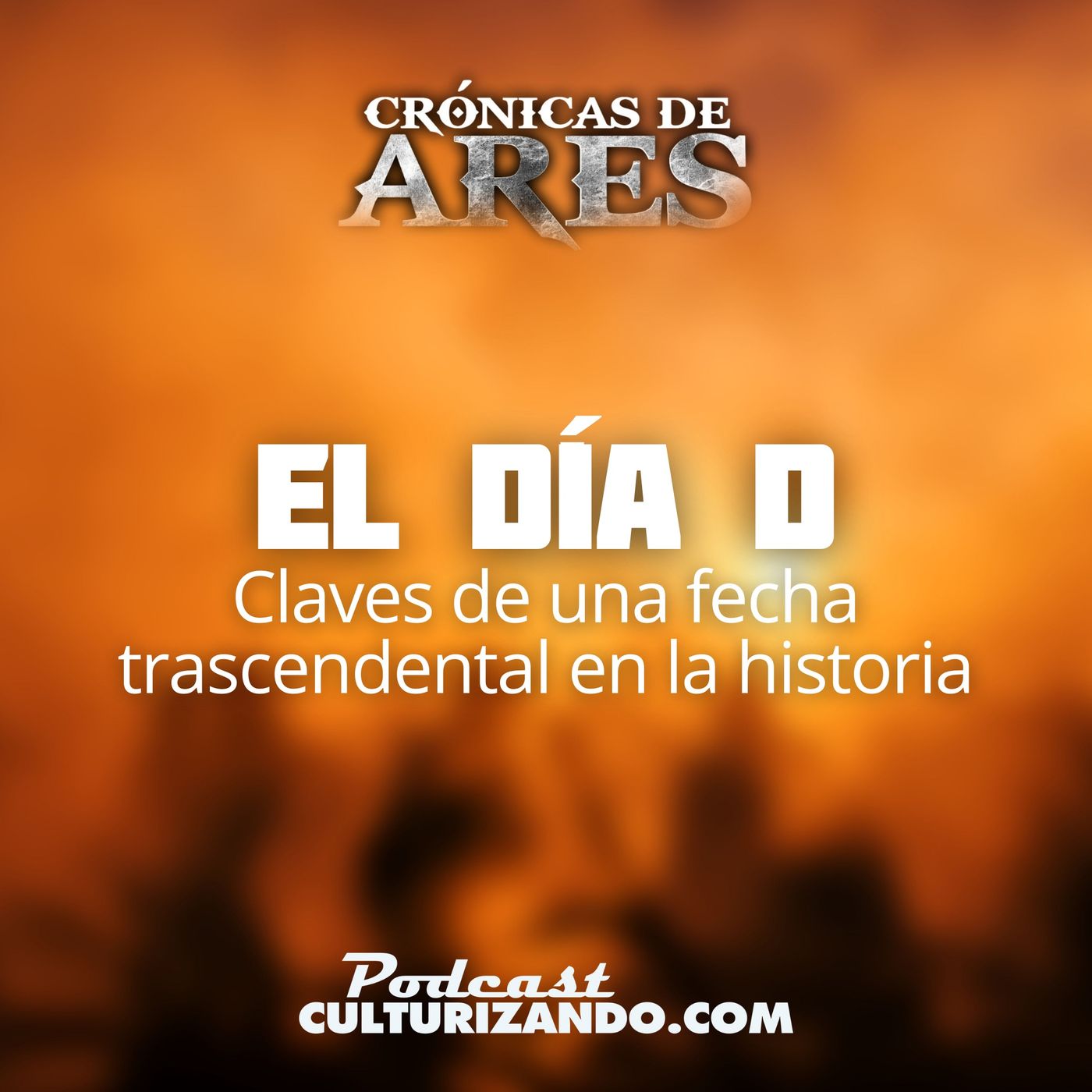 Crónicas de Ares • Podcast de Historia Bélica