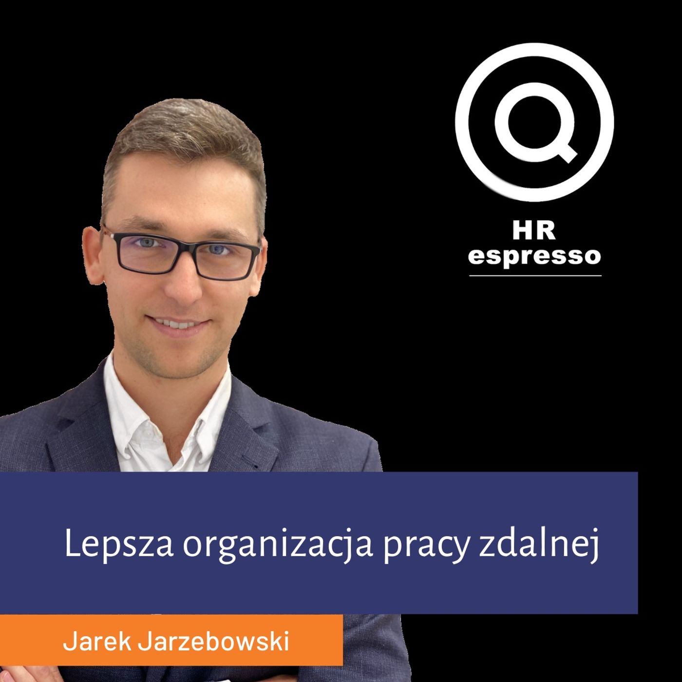 HR espresso - Jarek Jarzębowski