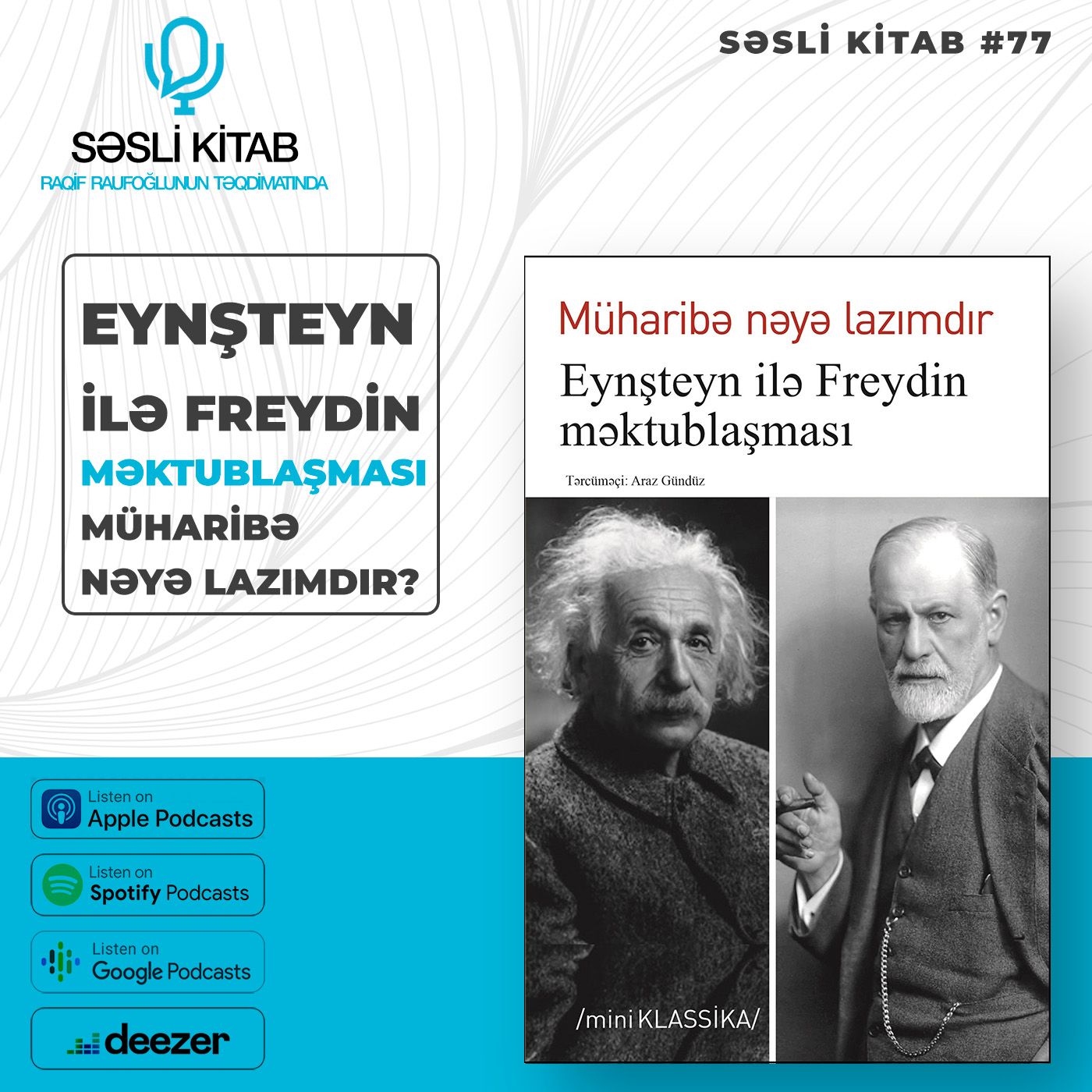 Müharibə nəyə lazımdır - Eynşteyn ilə Freydin məktublaşması | SƏSLİ KİTAB #77 episode artwork