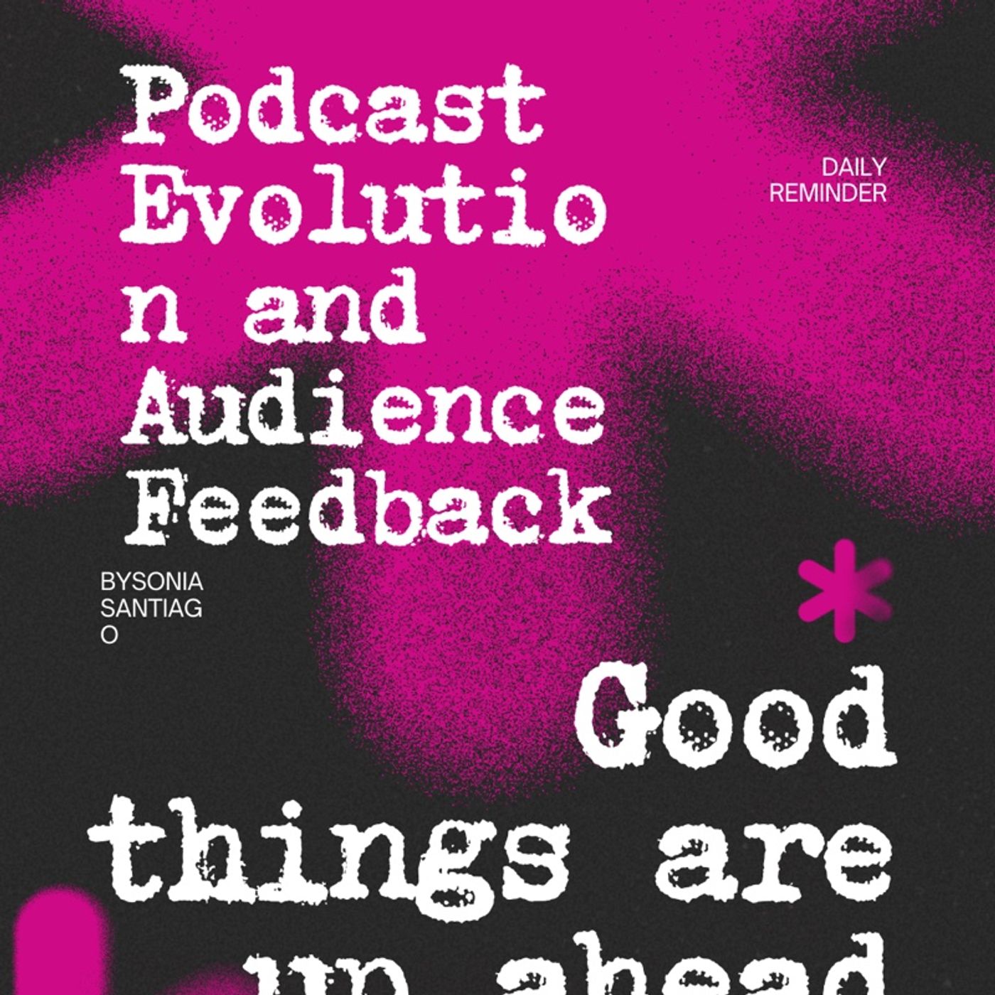 Podcast Evolution and Audience Feedback episode artwork