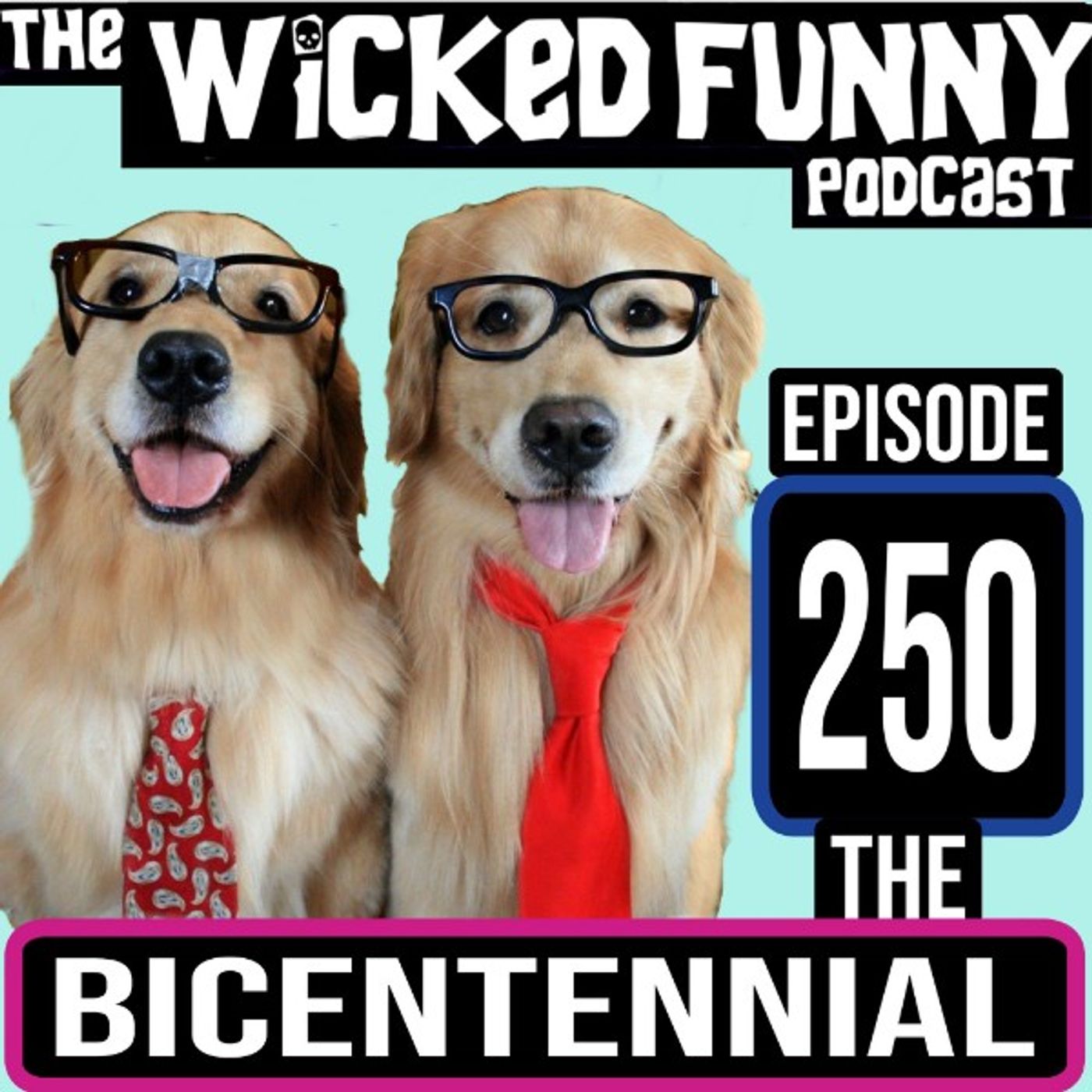 Wicked Funny Podcast