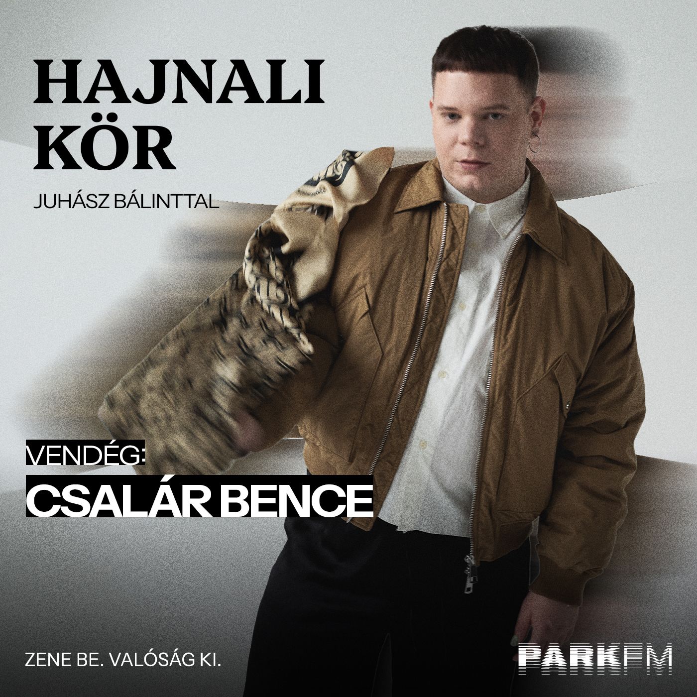 Csalár Bence: Mi történik, ha a divat és a zene találkozik? | Park FM – Hajnali Kör episode artwork