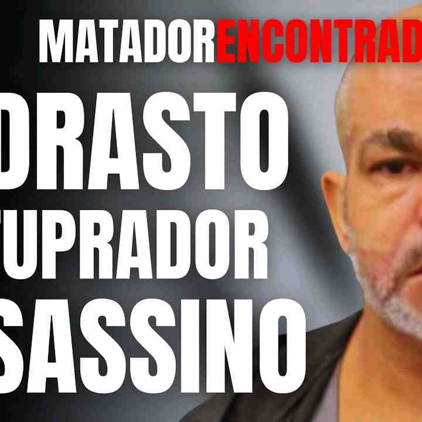 ENCONTRADO_ PADRASTO ESTUPRADOR DE ENTEADA E ASSASSINO DA EX FOI ACHADO POR VOCÊS_ _crime