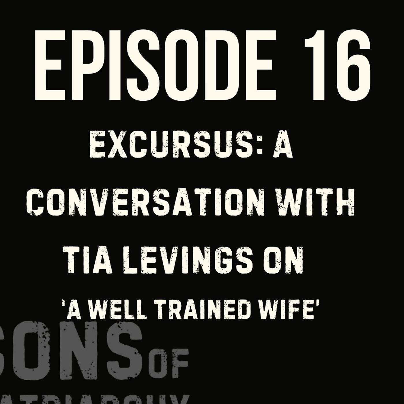 A Conversation with Tia Levings on "A Well-Trained Wife"