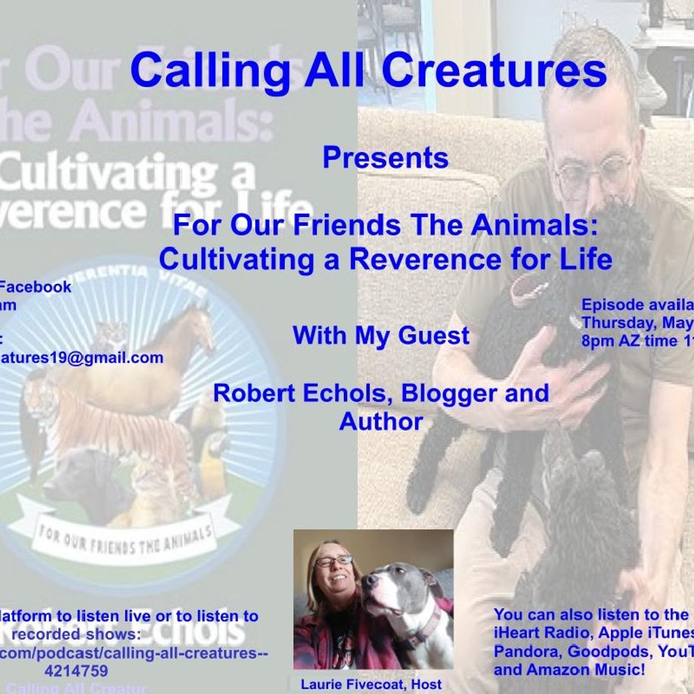 Calling All Creatures Presents For Our Friends The Animals: Cultivating a Reverence for Life