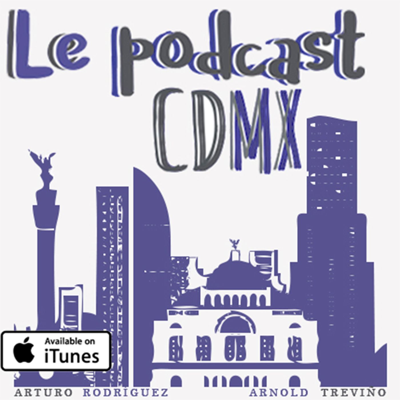 Le Podcast CDMX