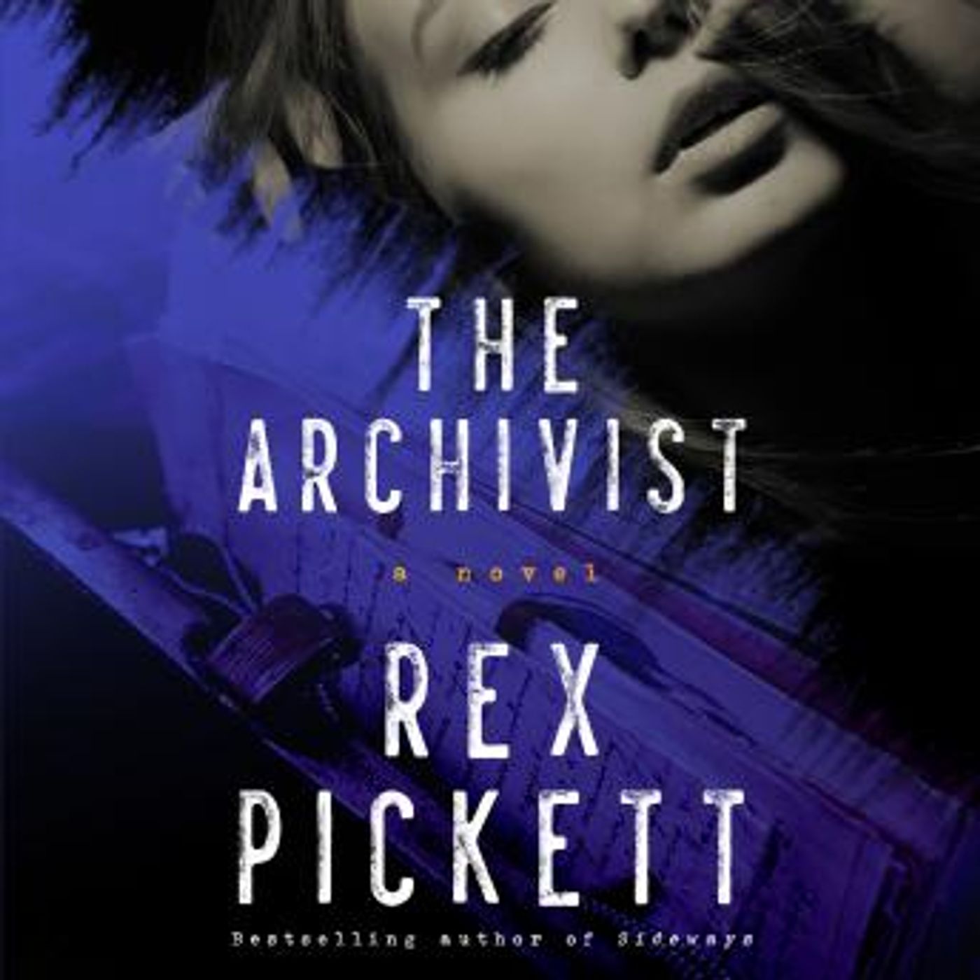 The Archivist: A Novel by Rex Pickett episode artwork