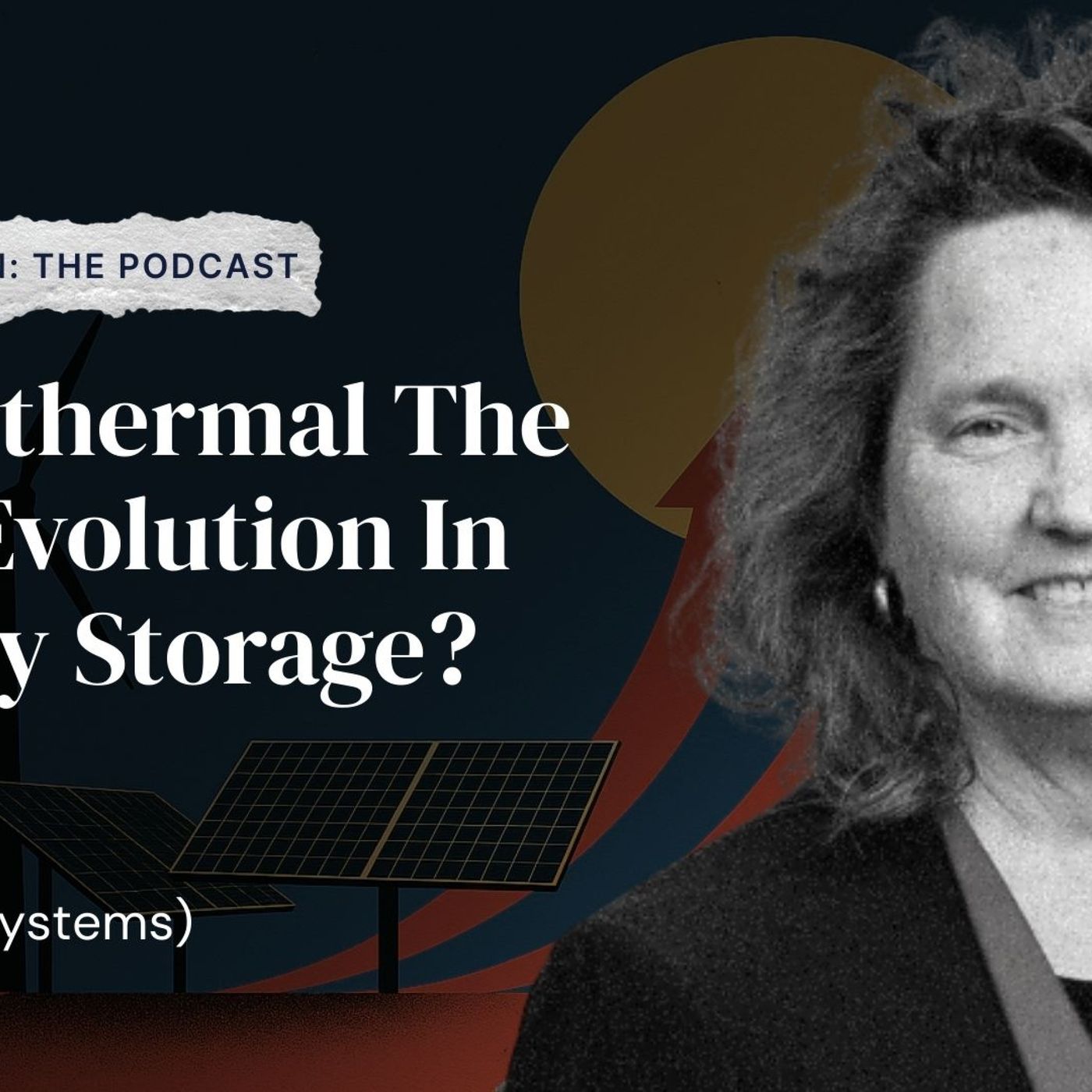 Is Geothermal The Next Evolution In Energy Storage? - Sage Geosystems